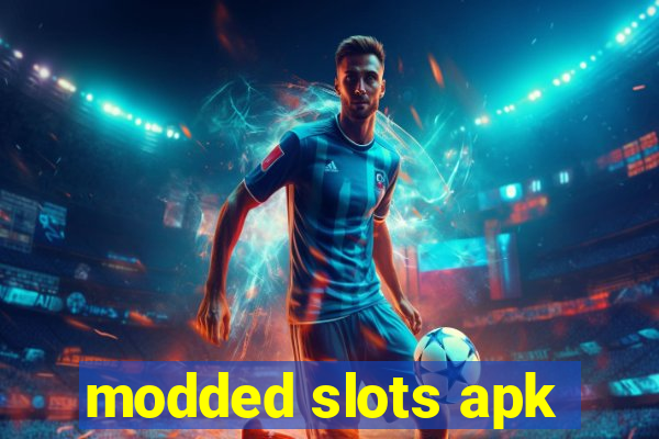 modded slots apk